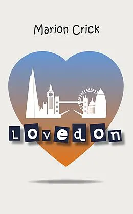 E-Book (epub) Lovedon von Marion Crick