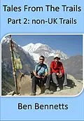 E-Book (epub) Tales from the Trails, Part 2 non-UK Trails von Ben Bennetts