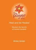 E-Book (epub) Heal and be Healed von Anne Jones