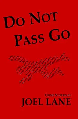 E-Book (epub) Do Not Pass Go von Joel Lane