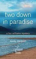 E-Book (epub) Two Down in Paradise von LightwoodBooks
