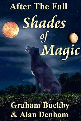 E-Book (epub) After The Fall: Shades Of Magic von Graham Buckby