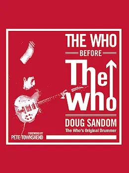 E-Book (epub) Who before The Who von Doug Sandom