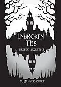 E-Book (epub) Unbroken Ties von M. Latimer-Ridley