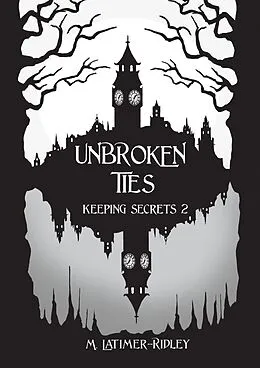 E-Book (epub) Unbroken Ties von M. Latimer-Ridley
