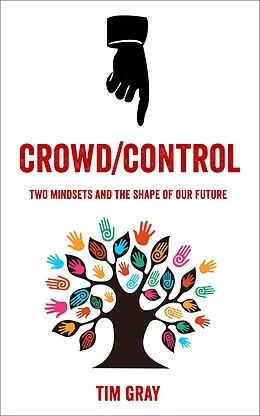 E-Book (epub) Crowd/Control von Tim Gray