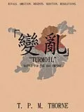 E-Book (epub) &quote;Turmoil&quote; von T. P. M Thorne