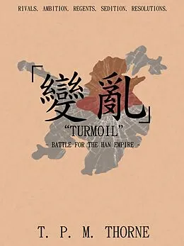 E-Book (epub) &quote;Turmoil&quote; von T. P. M Thorne