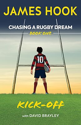 E-Book (epub) Chasing a Rugby Dream von James Hook, David Brayley
