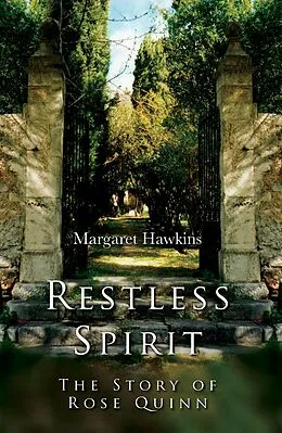 E-Book (epub) Restless Spirit: The Story of Rose Quinn von Margaret Hawkins