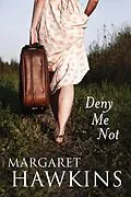 E-Book (epub) Deny Me Not von Margaret Hawkins