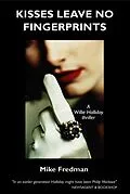 E-Book (epub) Kisses Leave No Fingerprints von Mike Fredman