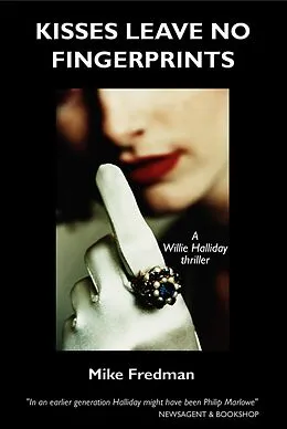 E-Book (epub) Kisses Leave No Fingerprints von Mike Fredman