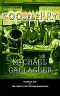 E-Book (epub) Gooseberry von Michael Gallagher