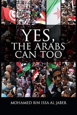 E-Book (epub) Yes, The Arabs Can Too von Mohamed Bin Issa Al Jaber