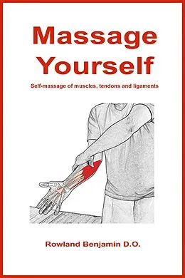 E-Book (epub) Massage Yourself von Rowland Benjamin