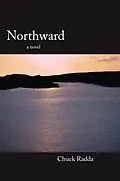 E-Book (epub) Northward von Chuck Radda