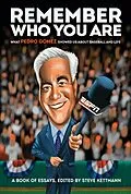 E-Book (epub) Remember Who You Are von Pedro Gomez, Peter Gammons, Howard Bryant