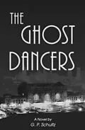E-Book (epub) Ghost Dancers von G. P. Schultz