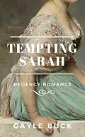 E-Book (epub) Tempting Sarah von Gayle Buck