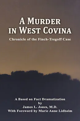 E-Book (epub) Murder in West Covina von M. D. James Linder Jones, F. A. C. E. P.