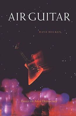 E-Book (epub) Air Guitar von Dave Hickey