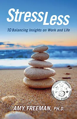 E-Book (epub) Stress Less von Amy L. Freeman