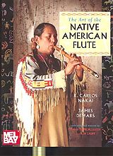 R.Carlos Nakai Notenblätter The Art of the Native American Flute