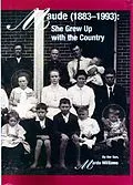 E-Book (epub) Maude (1883-1993): She Grew Up With the Country von Mardo Williams