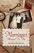 E-Book (epub) Marriages Meant To Be von Kathryn Kaufmann