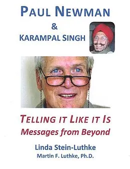 E-Book (epub) Paul Newman & Karampal Singh: Telling It Like It Is von Linda Stein-Luthke, Martin F. Luthke