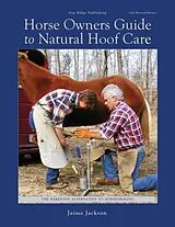 Kartonierter Einband (Kt) Horse Owners Guide to Natural Hoof Care von Jaime Jackson