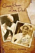 E-Book (epub) Come Home. Love, Dad von Shelly Reuben