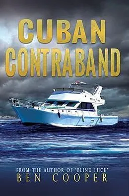 E-Book (epub) Cuban Contraband von Ben Cooper