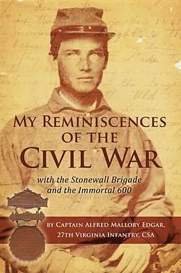 E-Book (epub) My Reminiscences of the Civil War von Alfred Mallory Edgar