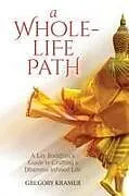 Kartonierter Einband (Kt) A Whole-Life Path von Gregory Kramer