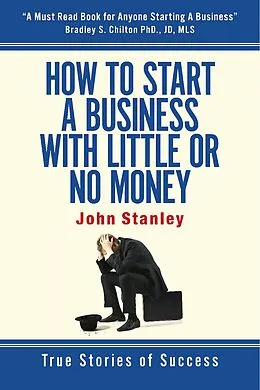 E-Book (epub) How to Start a Business With Little or No Money von John Stanley