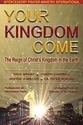 E-Book (epub) Your Kingdom Come von Intercessory Prayer Ministry International, McKenzie Pier, Samuel C. W. Vassel