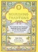 Kartonierter Einband Nourishing Traditions von Sally Fallon, Mary Enig