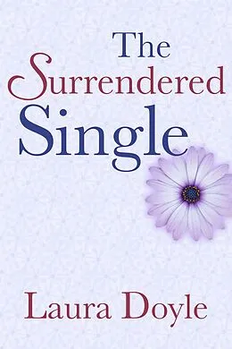 E-Book (epub) Surrendered Single von Laura Doyle