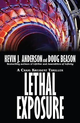 ePUB Lethal Exposure von Kevin J Anderson