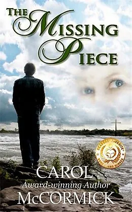 E-Book (epub) Missing Piece (Inspirational Love Story) von Carol McCormick