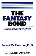 E-Book (epub) Fantasy Bond von PhD Robert W. Firestone