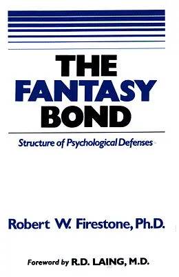 E-Book (epub) Fantasy Bond von PhD Robert W. Firestone