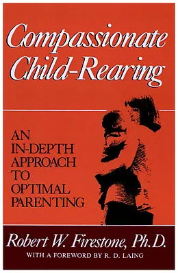 E-Book (epub) Compassionate Child-Rearing von Robert W. Firestone
