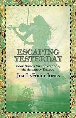 E-Book (epub) Escaping Yesterday von Jill Jones