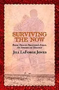 E-Book (epub) Surviving the Now von Jill Jones