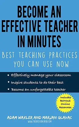 E-Book (epub) Become an Effective Teacher in Minutes von Adam Waxler