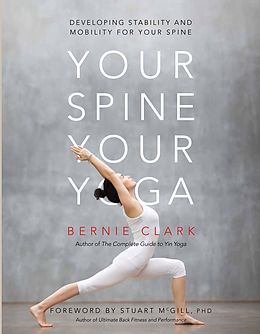 eBook (epub) Your Spine, Your Yoga de Bernie Clark