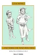 E-Book (epub) ...And Where the Wind Spun Them: Book One von G. E. M. Munro